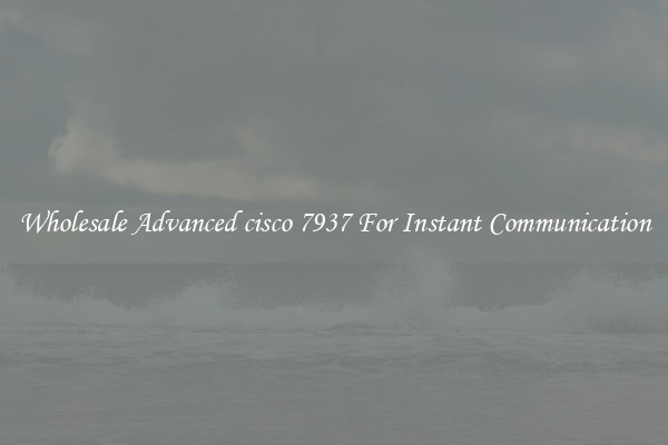 Wholesale Advanced cisco 7937 For Instant Communication