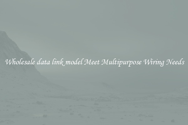 Wholesale data link model Meet Multipurpose Wiring Needs