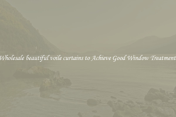 Wholesale beautiful voile curtains to Achieve Good Window Treatments