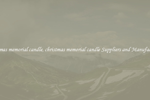 christmas memorial candle, christmas memorial candle Suppliers and Manufacturers