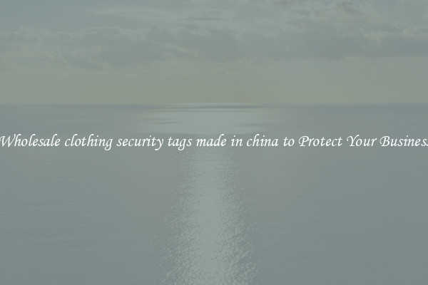 Wholesale clothing security tags made in china to Protect Your Business