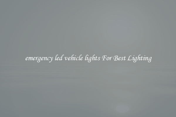 emergency led vehicle lights For Best Lighting