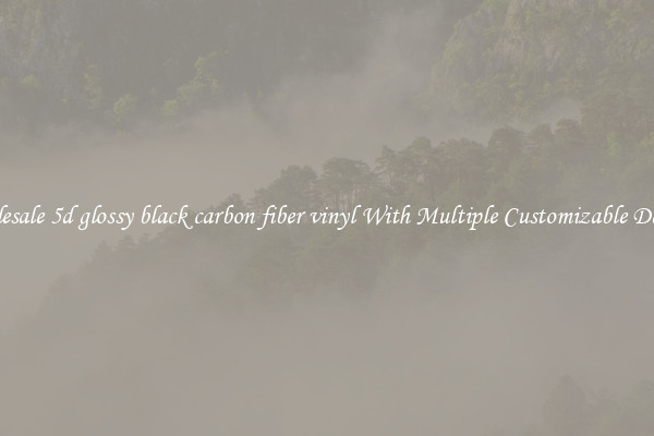 Wholesale 5d glossy black carbon fiber vinyl With Multiple Customizable Designs